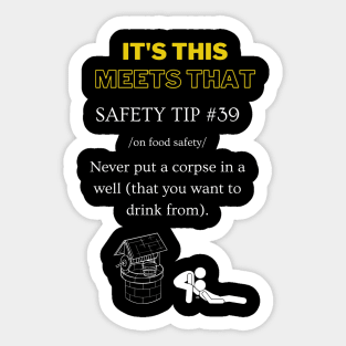 Safety Tip #39 - It's This Meets That Sticker